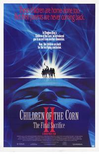 Children of the Corn 2: The Final Sacrifice