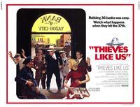 Thieves Like Us