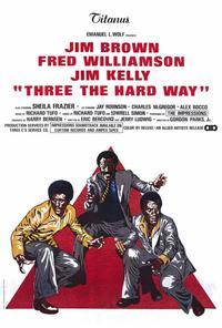 Three the Hard Way