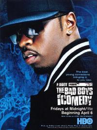 P. Diddy Presents the Bad Boys of Comedy