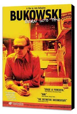 Bukowski: Born Into This