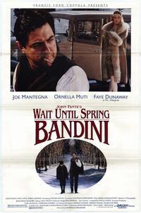 Wait until Spring, Bandini