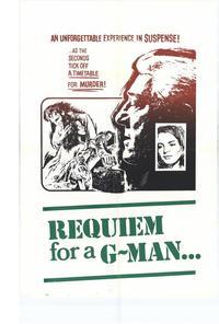 Requiem For a G-Man