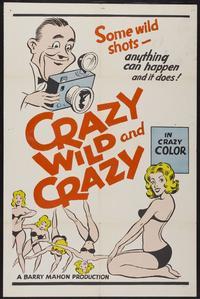Crazy Wild and Crazy