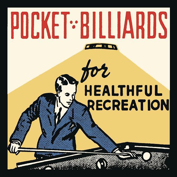 Pocket Billiards for Healthful Recreation