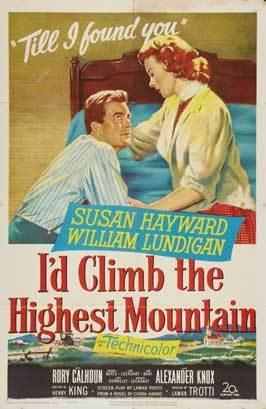 I'd Climb The Highest Mountain