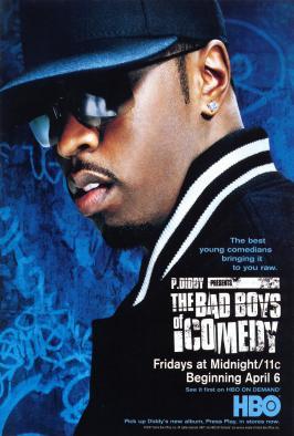P. Diddy Presents the Bad Boys of Comedy