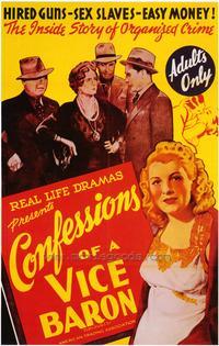 Confessions of a Vice Baron