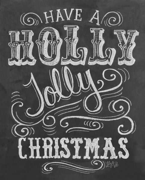 Have A Holly Jolly Christmas