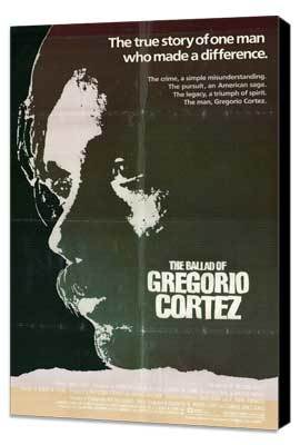 Ballad of Gregorio Cortez