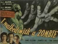 I Walked with a Zombie