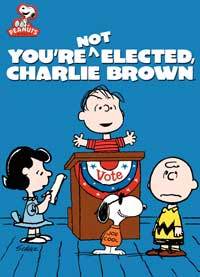 You're Not Elected Charlie Brown