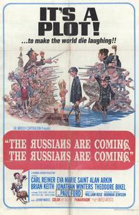 The Russians Are Coming, the Russians Are Coming