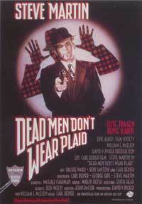 Dead Men Don't Wear Plaid