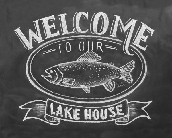 Welcome To Our Lake House
