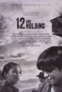 Twelve and Holding