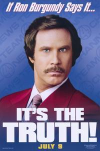 Anchorman: The Legend of Ron Burgundy