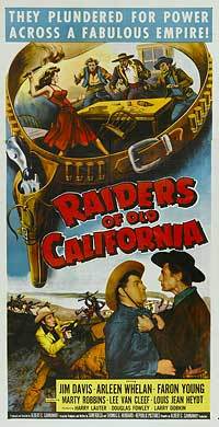 Raiders of Old California