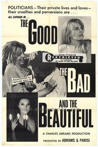 The Good, the Bad, and the Beautiful