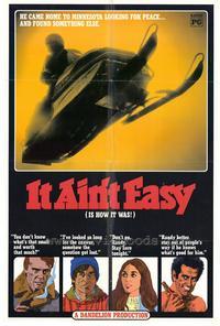 It Aint Easy