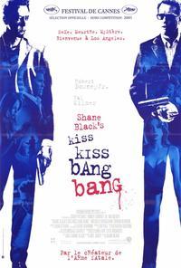 Kiss Kiss, Bang Bang