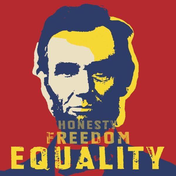 Abraham Lincoln:  Honesty, Freedom, Equality