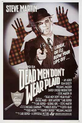 Dead Men Don't Wear Plaid