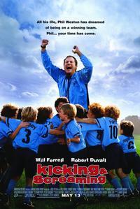Kicking and Screaming