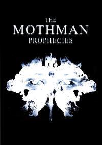 The Mothman Prophecies