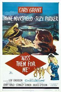 Kiss Them For Me
