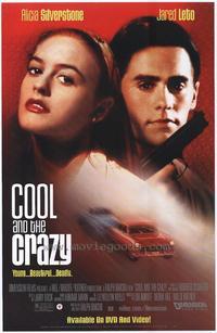 Cool and the Crazy