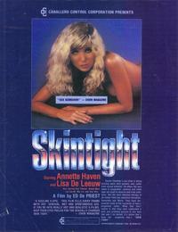 Skintight