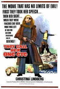 They Call Her One Eye