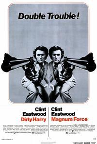 Magnum Force / Dirty Harry