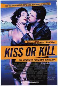 Kiss or Kill