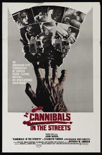 Cannibals in the Street