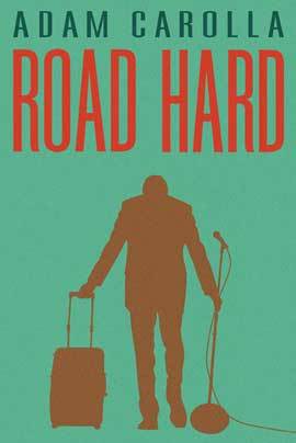 Road Hard