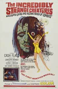 The Incredibly Strange Creature: Or Why I Stopped Living and Became a Mixed-up Zombie