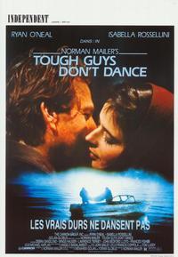 Tough Guys Don't Dance