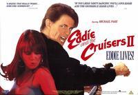 Eddie and the Cruisers 2: Eddie Lives!