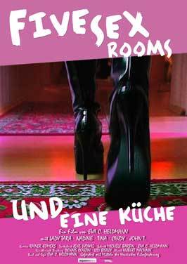 Five Sex Rooms und eine Kuche