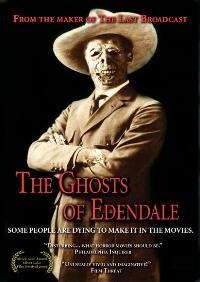 The Ghosts of Edendale