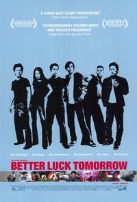 Better Luck Tomorrow