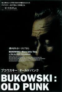 Bukowski: Born Into This