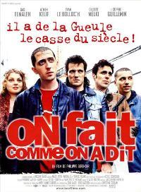 On fait comme on a dit
