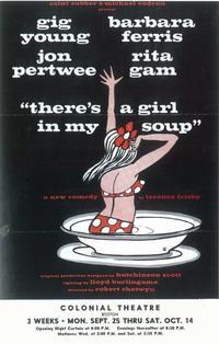 There's a Girl In My Soup (Broadway)
