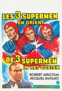 The Three Fantastic Supermen in the Orient