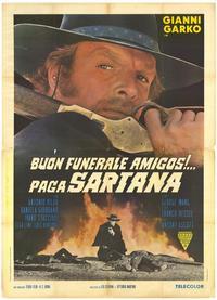 Have a Good Funeral, My Friend... Sartana Will Pay