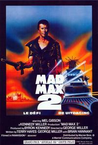 Mad Max 2: The Road Warrior