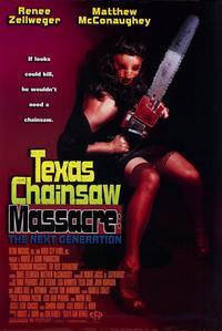 The Texas Chainsaw Massacre:  The Next Generation